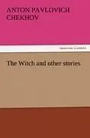 The Witch And Other Stories Anton Pavlovich Chekhov Taschenbuch 220 S. Englisch
