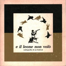 E il leone non volò - AA.VV (Comune di Milano) [1987]