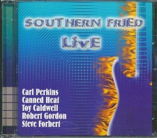 Carl Perkins, Robert Gordon, Steve Forbert, Etc. - Southern Fried Live [New CD]