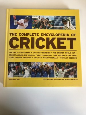 The Complete Encyclopedia of Cricket - Third Edition Pre Owned
