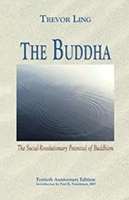 The Buddha : The Social-Revolutionary Potential of Buddhism Trevo