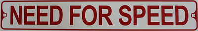 Metal Street Sign Need For Speed Auto Racing Nascar Outdoor Bar Decor 3''x18''