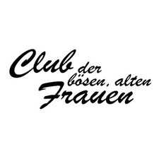 Aufkleber - Club der bösen alten Frauen - Tattoo Auto Folie 20 cm Spruch KFZ v3