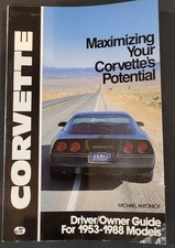 Maximizing your Corvettes Potential : Driver ...