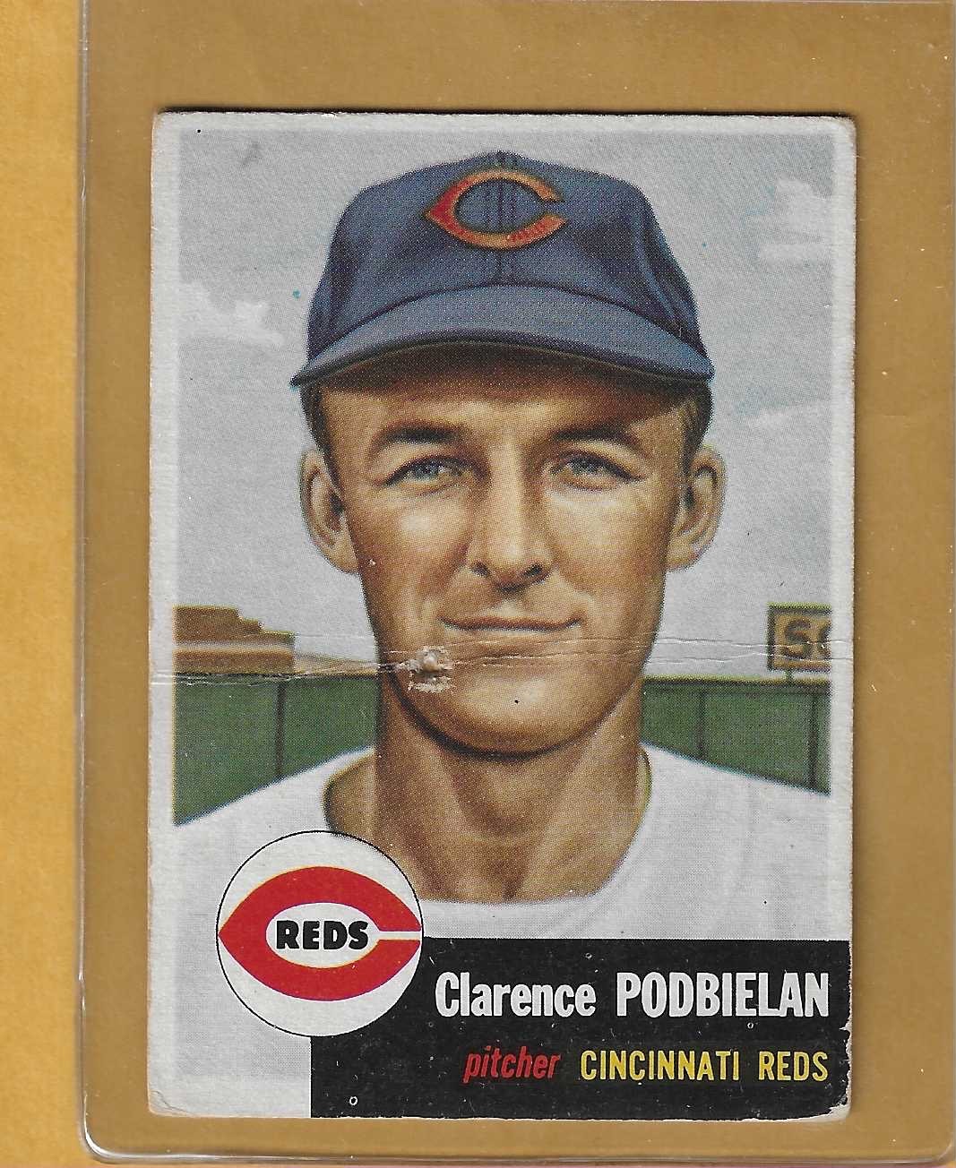 Clarence Podbielan #237 Baseball Cards 1953 Topps trading card — raw and PSA graded price guide