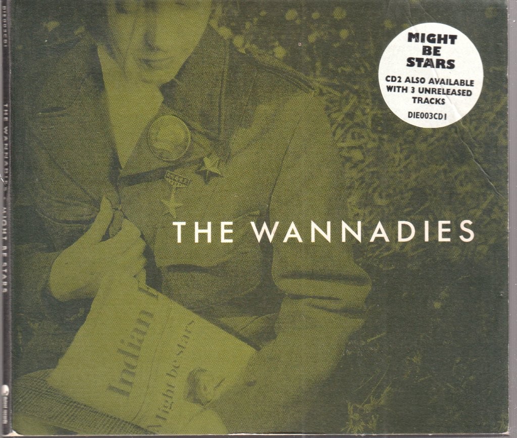 Wannadies Might Be Stars CD UK Indolent 1995 edited version part 1 in gatefold