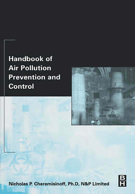 Handbook of Air Pollution Prevention and Control Cheremisinoff Hardback