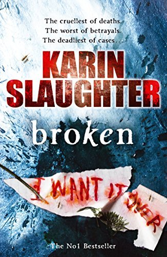 Broken (The Will Trent Series)-Karin Slaughter, 9780099509769