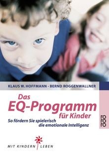 Das EQ-Programm für Kinder von Klaus W. Hoffmann | Buch | Zustand gut