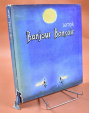 Bonjour Bonsoir - Sempé - 1974