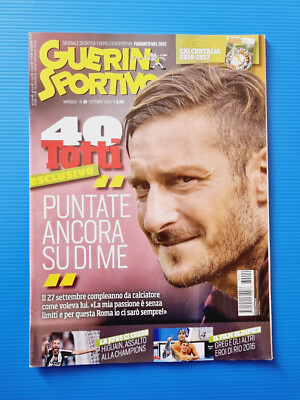 GUERIN SPORTIVO 10 OTTOBRE 2016 TOTTI-ROMA-BARI-ALESSIA REATO-FILM OLIMPIADE