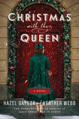 Christmas with the Queen: A Heartwarming Historical Romance of Old Friends R...