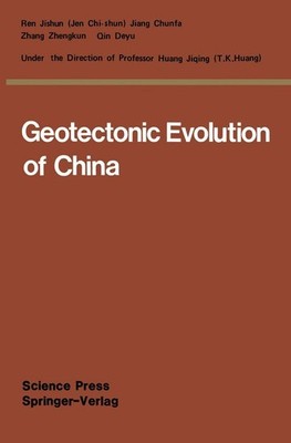 Geotectonic Evolution of China Zhengkun Zhang