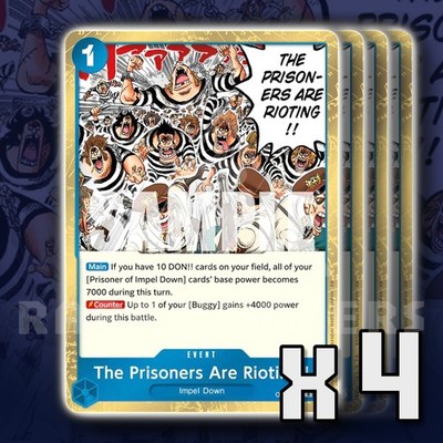 The Prisoners Are Rioting OP16-058 R x4 The Time of Battle One Piece