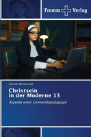 GüNther Dichatschek | Christsein In Der Moderne 13 | Taschenbuch | Deutsch