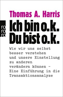 Ich bin oK Du bist oK - TB