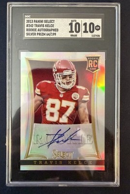 2013 Select Rookie Auto Silver Prizm /199 Travis Kelce RC SGC 10 /10 Gem Mint