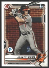 John Rhodes #BD-80 2021 Bowman Draft 1st Edition Baltimore Orioles