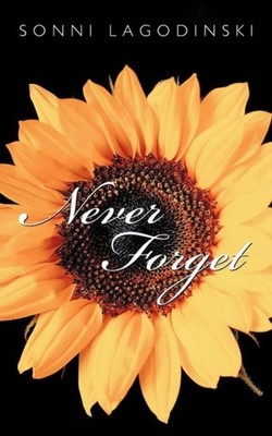 Lagodinski - Never Forget  The Sequel to Forever and Always - New hard - X555z
