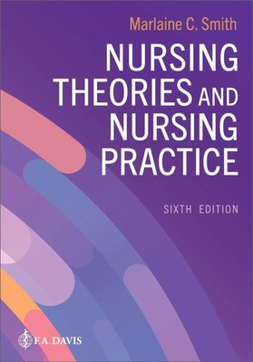 Nursing Theories and Nursing Practice | Marlaine C. Smith | Englisch | Buch