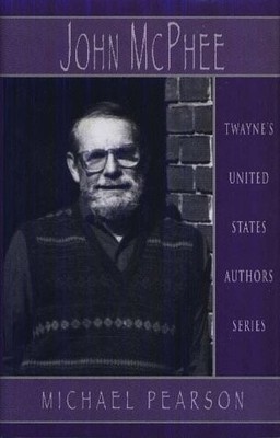 John McPhee (United States Authors Series)
