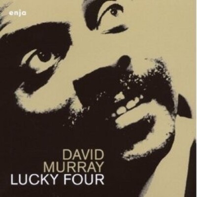 DAVID MURRAY - LUCKY FOUR  CD NEU
