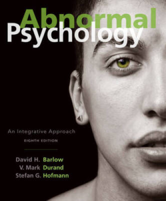 Abnormal Psychology: An Integrative Approach - Hardcover - VERY GOOD