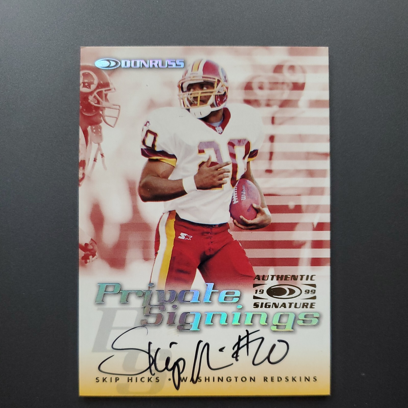 1999 Donruss Skip Hicks Private Signings Autograph Washington Redskins on card
