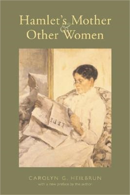 Hamlet's Mother and Other Women (Paperback or Softback)