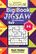 Big Book Sudoku Jigsaw - 500 Hard Puzzles 9X9 (Volume 4)