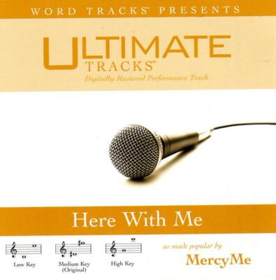 Here With Me - MercyMe - Accompaniment Track