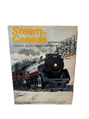 #ad Steam in Canada Canadian Pacific Steam Locomotives PB Rare TRAINS TRANSPORTATION $44.95