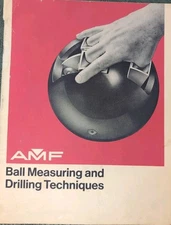 Vintage AMF Bowling Ball Measuring And Drilling Techniques Booklet