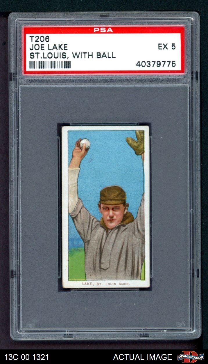 1909 T206 Joe Lake St. Louis & Ball In Hand Browns VARIATION PSA 5 - EX