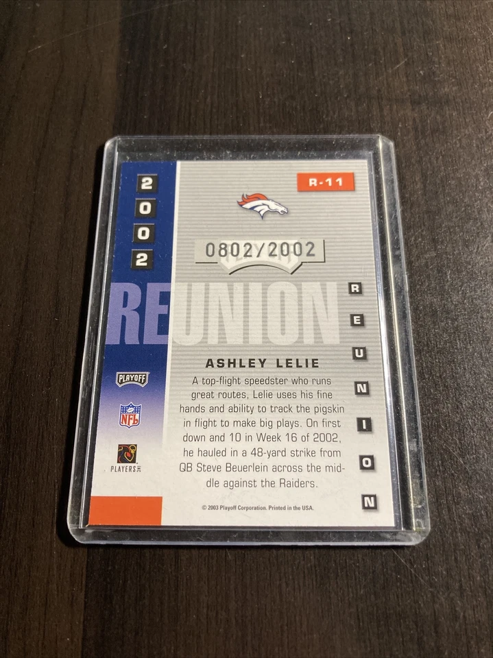 Ashley Lelie PLAYOFF PRESTIGE REUNION LIMITED CARD 802/2002 NFL 2003 T5-194 - Image 2 of 3
