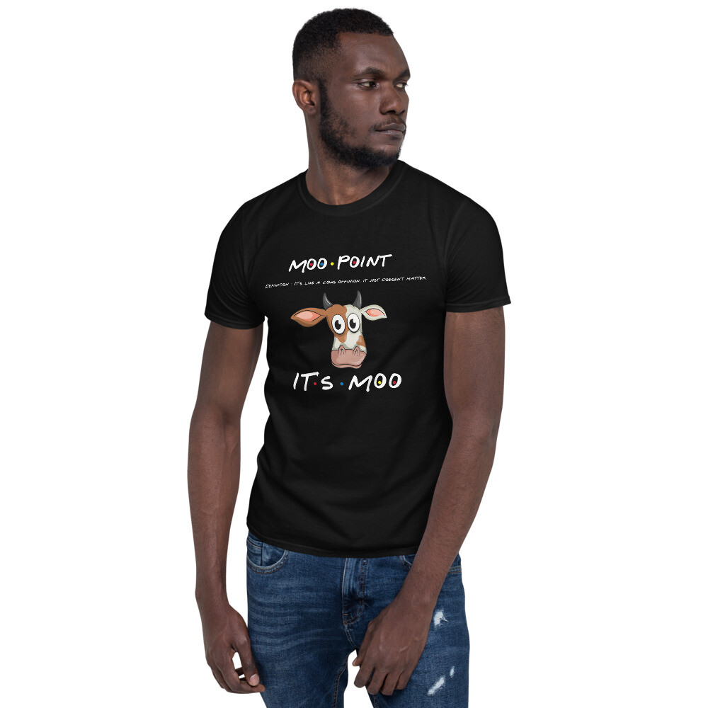 Friends Moo Point Unisex T-Shirt