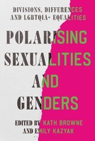 Kath Browne (U. A.) | Polarising Sexualities And Genders | Buch | Englisch