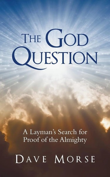 Dave Morse | The God Question | Taschenbuch | Englisch (2015) | Westbow Press-image