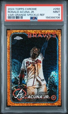 2024 Topps Chrome Ronald Acuna Jr. Var-Orange Speckle Ref /25 PSA 9