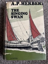 The Singing Swan : A. P. Herbert 1st Edition 1968 Hardcover (Ex Library) VGC