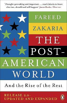 The Post-American World And The Rise Of The Rest Fareed Zakaria Politics - Image 2