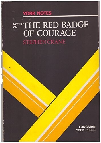 Stephen CRANE / The Red Badge of Courage and Four Great Stories