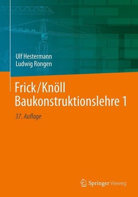 Frick/Knöll Baukonstruktionslehre 1 Ulf Hestermann