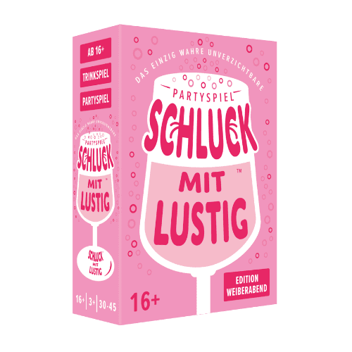 Schluck mit lustig - Weiberabend