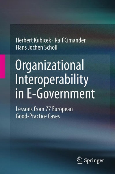 Herbert Kubicek (U. A.) | Organizational Interoperability In E-Government | Buch-image