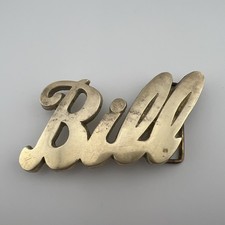 Vintage 1970s Name Belt Buckle BILL Solid Brass Letters Cursive 2 X 4 Heavy