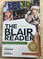 The Blair Reader - Exploring Issues And Ideas...
