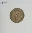 1860 Indian Head  Cent  Copper Nickel  Good +