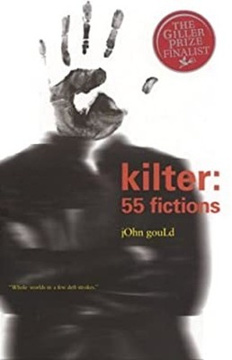 Kilter : 55 Fictions Paperback John Gould