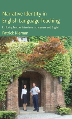 Narrative Identity in English Language Teaching | P. Kiernan | Englisch | Buch